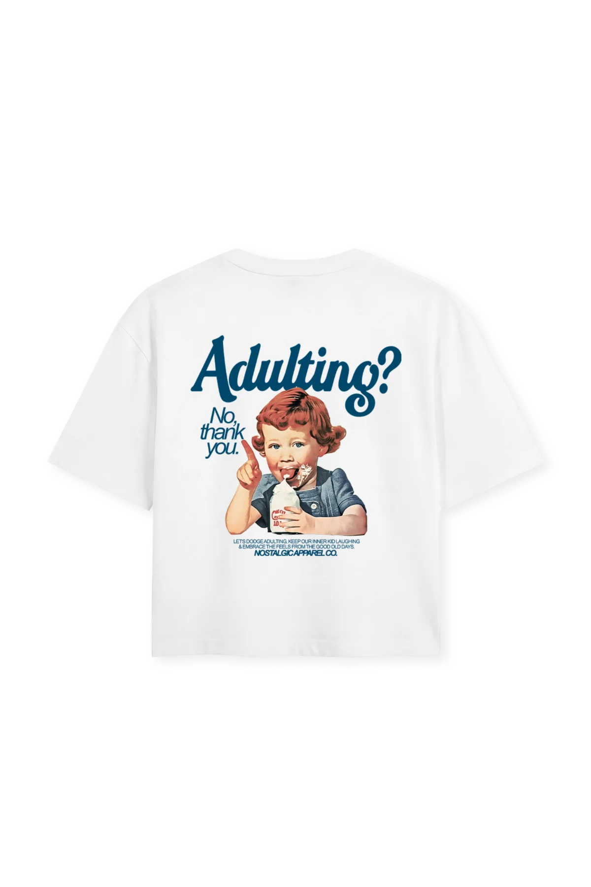 Adulting? No, thanks | White Cropped Tee