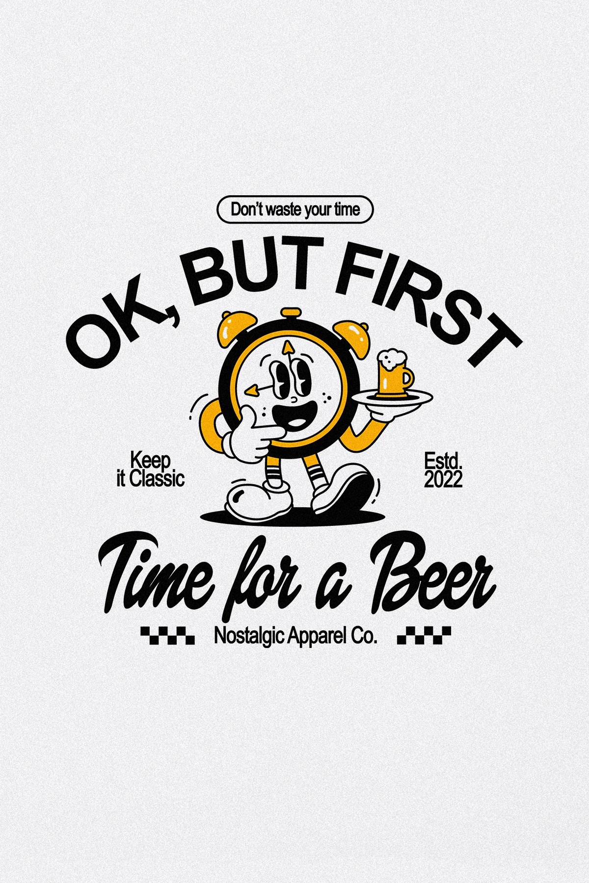 But first... Time for a beer | Ringer Tee - Image 3