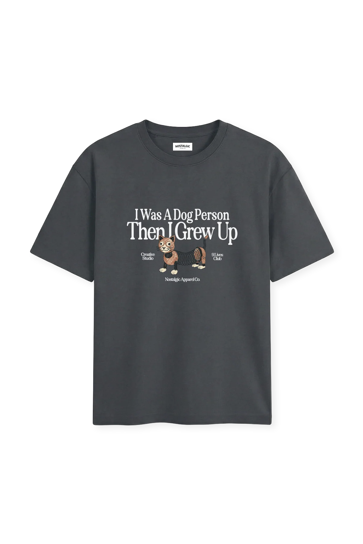 I was a dog person | Tee