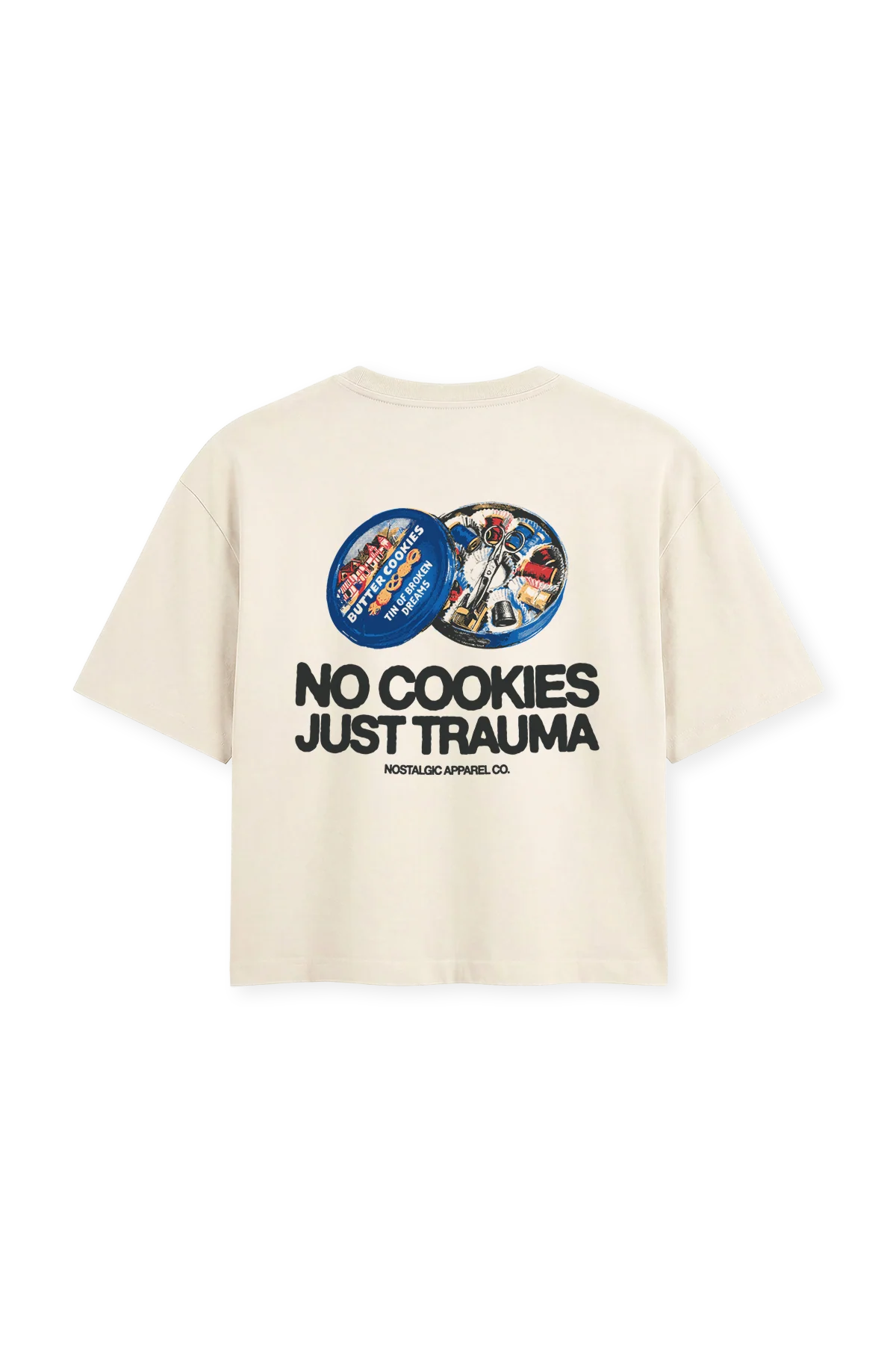 No cookies, just trauma | Cropped Tee
